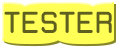 Tester